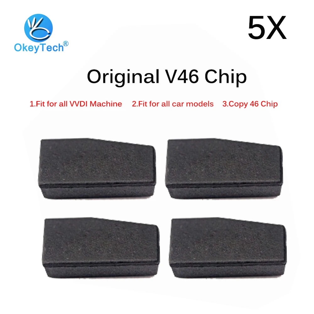 

OkeyTech 5pcs/lot Original V46 Transponder Cloner Car Key Chip Copy 46 Chip Support All VVDI Programmer Key Tool For All Mode