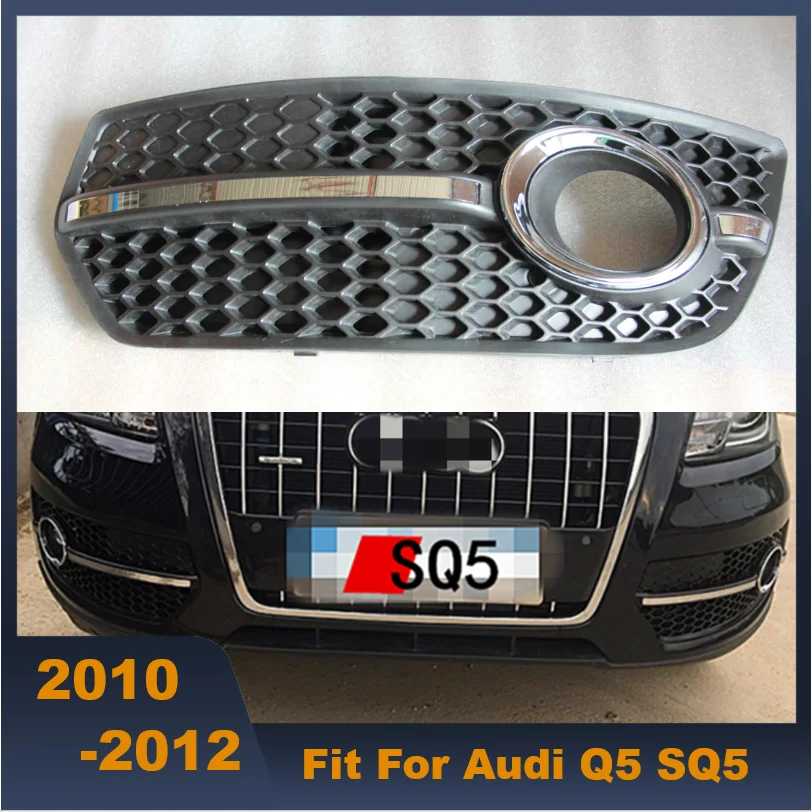 High Quality 2PCs ABS Left Right Side Car Fog Light Cover Lower Bumper Grille for Audi Q5 SQ5 2010-2012