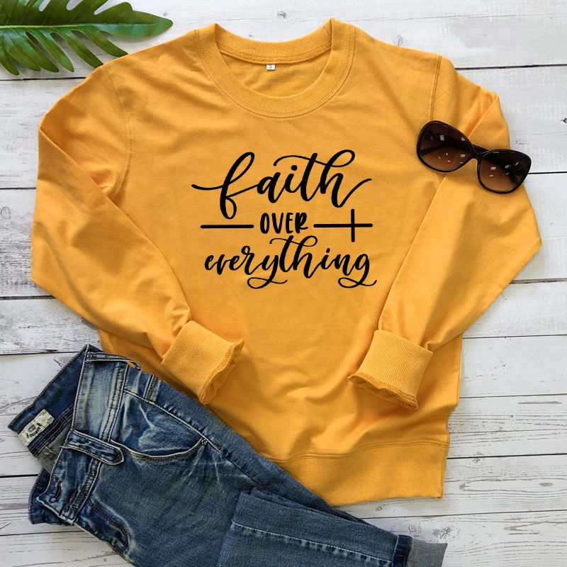 

Faith Over Everything Sweatshirt Religious Women Graphic Christian Sweatshirts Casual Unisex Inspirational Bible Jesus Pullovers