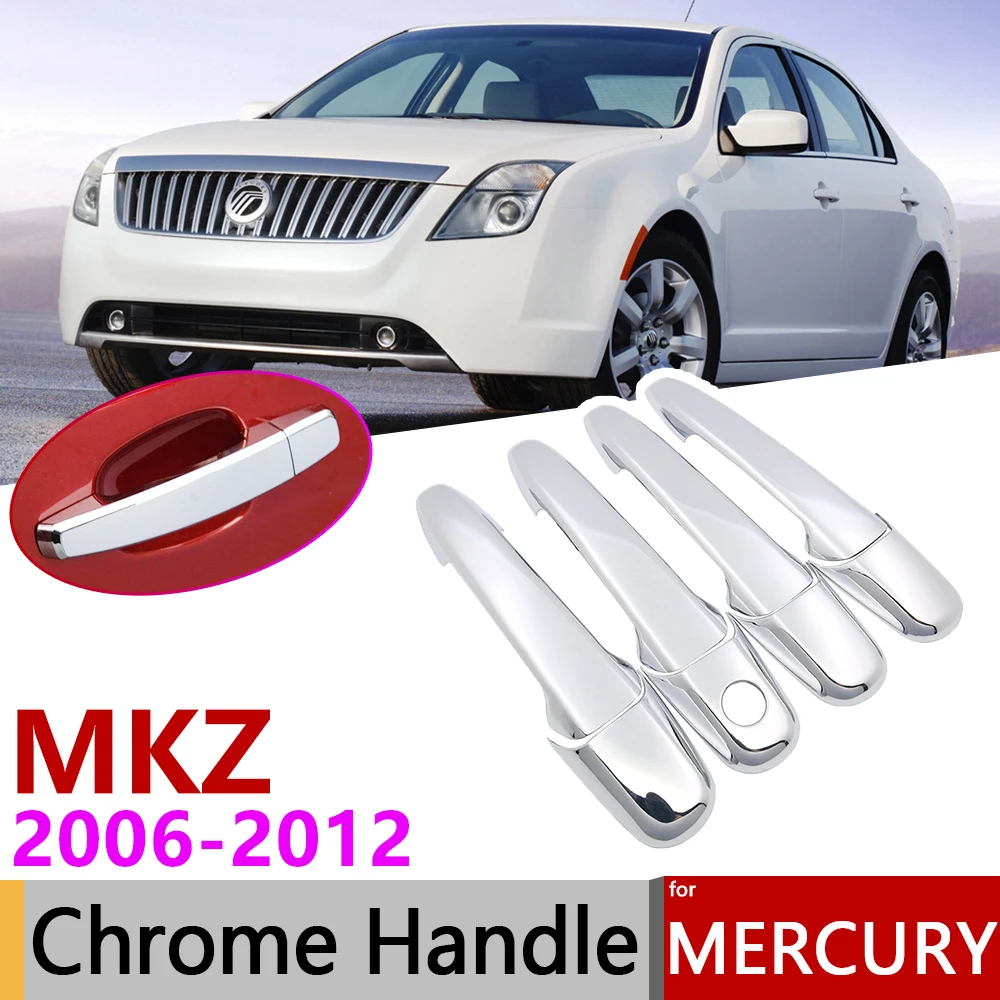 

for Mercury Milan 2006~2012 Chrome Door Handle Cover Car Accessories Stickers Trim Set of 4Door 2007 2008 2009 2010 2011