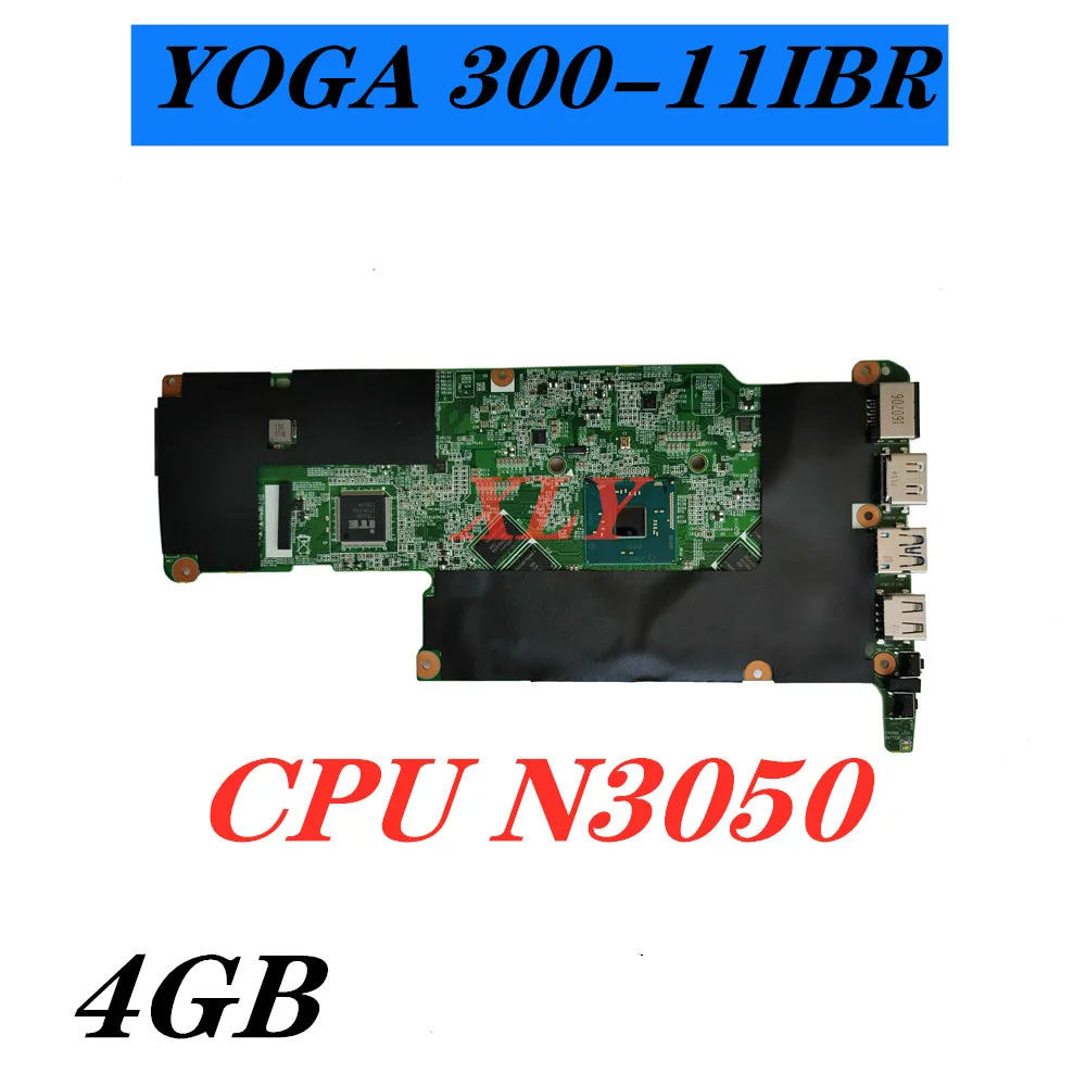 For Lenovo Flex 3-1130 Yoga 300-11IBR laptop motherboard   N3050 CPU RAM:4GB 5b20k13586