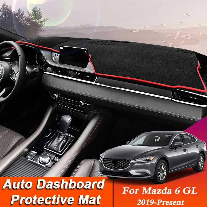 

Car Styling For Mazda 6 GL 2019-Present Low/High Mach LHD&RHD Dashboard Mat Protective Anti-Pad Shade Cushion Auto Accessory