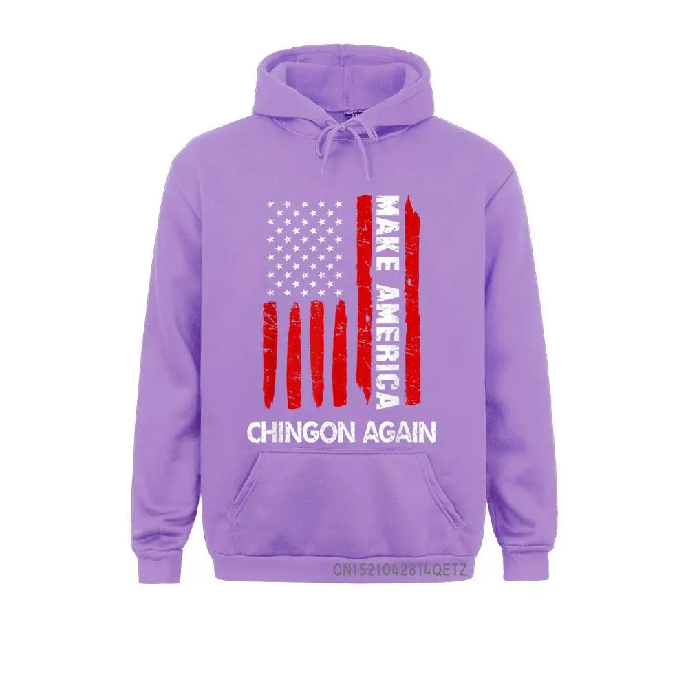 Forth 4th Of July Funny Gift Make America Chingon Again Chic Sweatshirts Cozy Custom Hoodies Long Sleeve Slim Fit Hoods Men