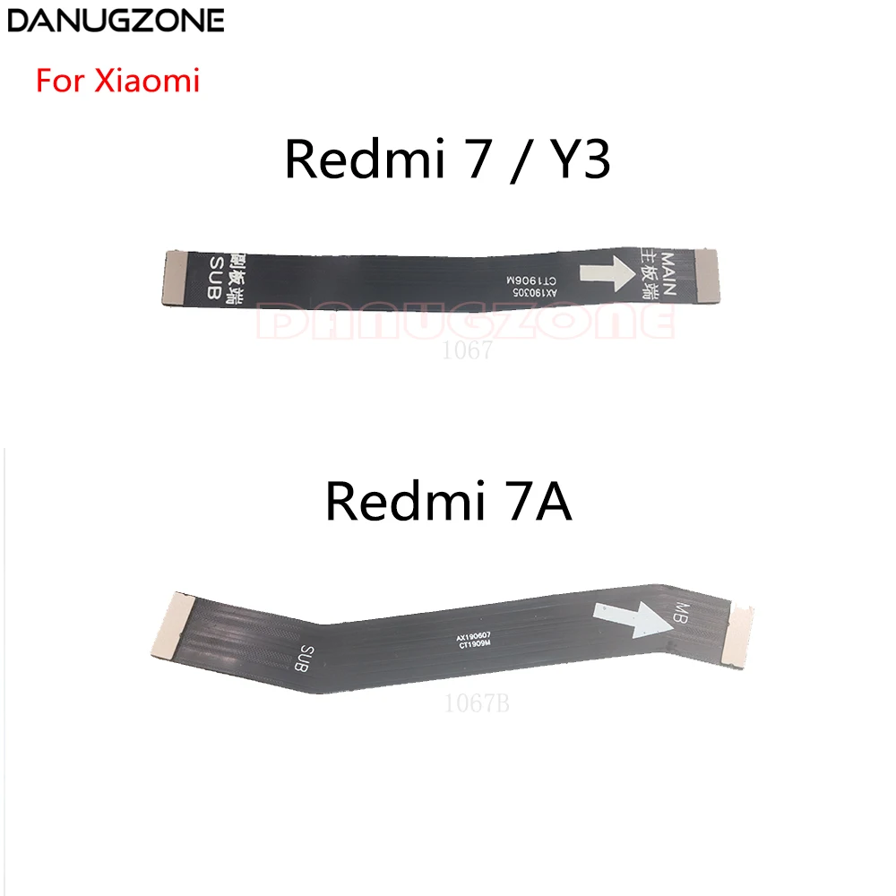 LCD Display Main Board Connect Cable Motherboard Flex Cable For Xiaomi Redmi 7 7A Y3