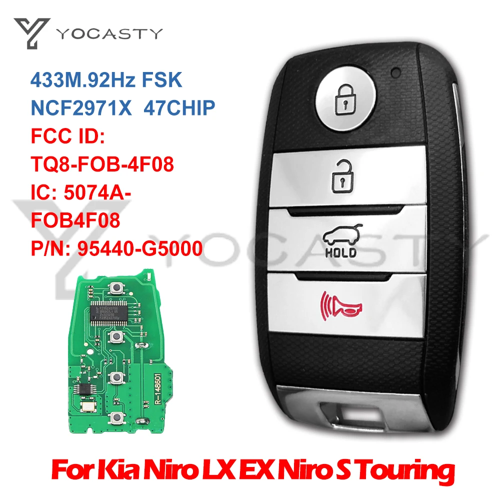 

YOCASTY 95440-G5000 For KIA Niro Touring LX EX S Touring Hybrid 2017-2019 Proximity Keyless Entry Smart Remote Key TQ8-FOB-4F08