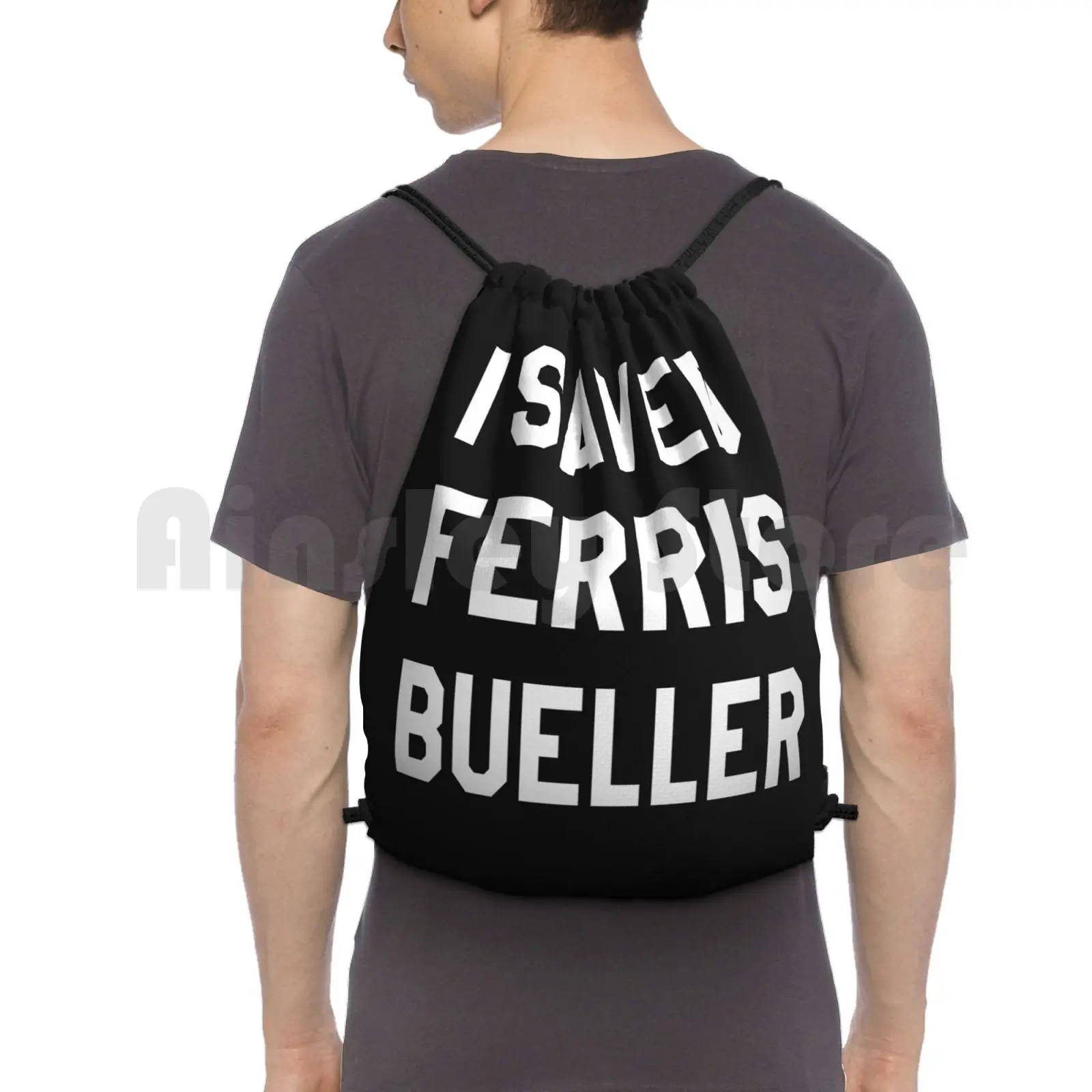 I Saved Ferris Bueller , 80s Distressed High School , Original Backpack Drawstring Bags Gym Bag Waterproof Day