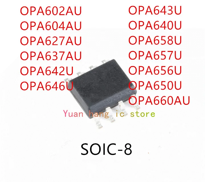 

10 шт., OPA602AU OPA604AU OPA627AU OPA637AU OPA642U OPA646U OPA643U OPA640U OPA658U OPA657U OPA656U OPA650U OPA660AU IC