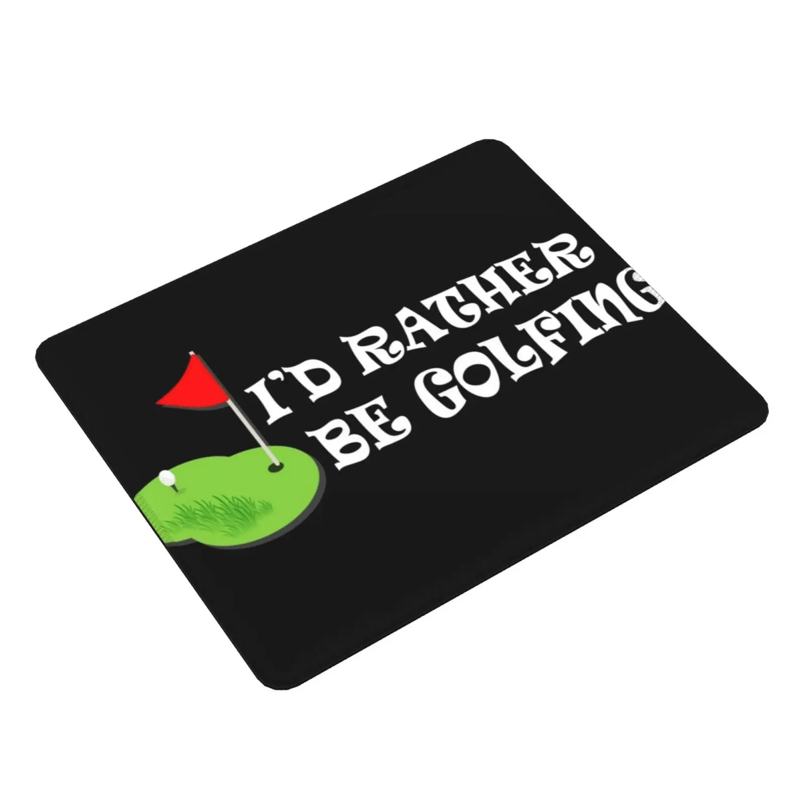 Funny Golf I'd Rather Be Golfing Quarantine Face Mouse Pad DIY Print Cushion Id Rather