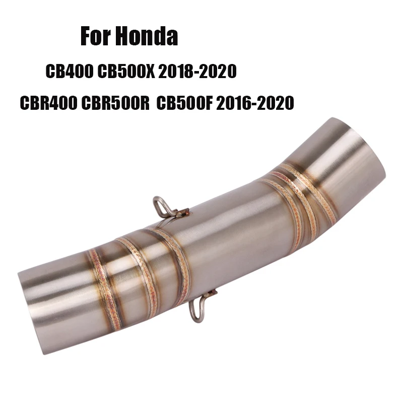 

For Honda CB400 CBR400 CB500X CB500F CBR500R Exhaust System Mid Link Pipe Modified Connect Tube Slip On Motorcycle