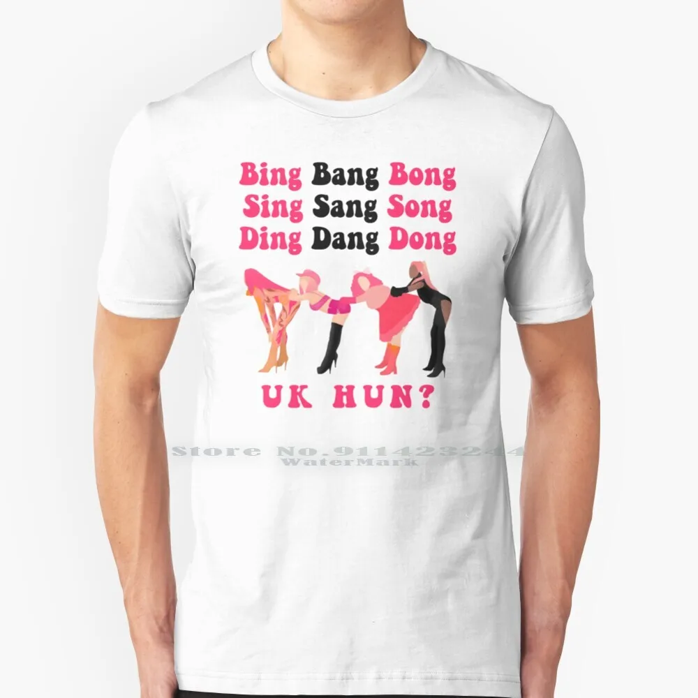 Bing Bang Bong-Uk Hun? Хлопковая футболка 6XL с изображением Поющая песня дэнг Данг Дон объединенные куклы королевская кукла Awhora Tayce Rupaul Drag Race