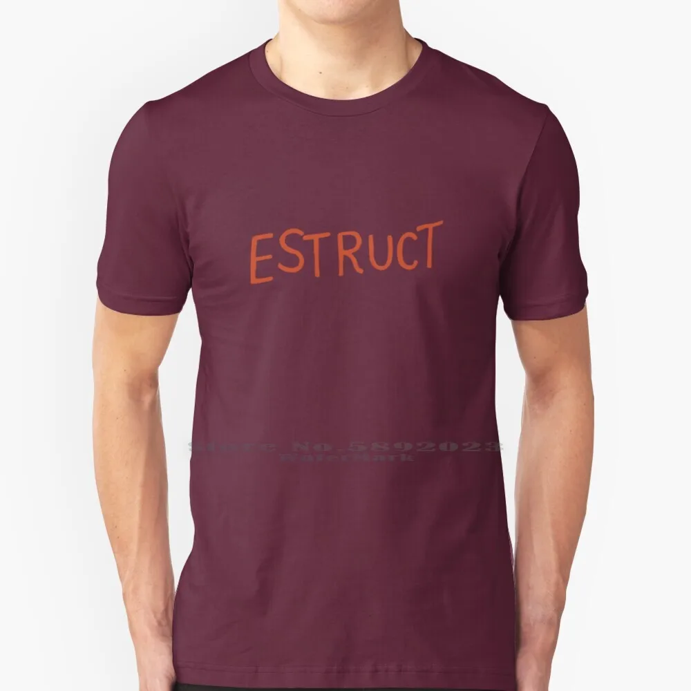 Estruct 100% Cotton T Shirt Hbo Max Close Enough Hbo J G Quintel Cartoons Animation Close Enough Estruct Destruct Close Enough