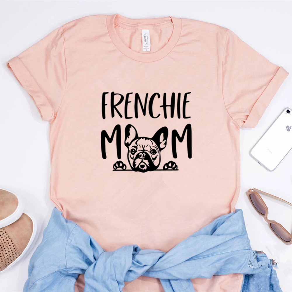 FRENCHIE MOM Shirt Dog Mom Shirt French Bulldog  Mom Shirt Cute Dog Graphic Tee Dog Mom Gift Unisex Kawaii Casual Top Tees