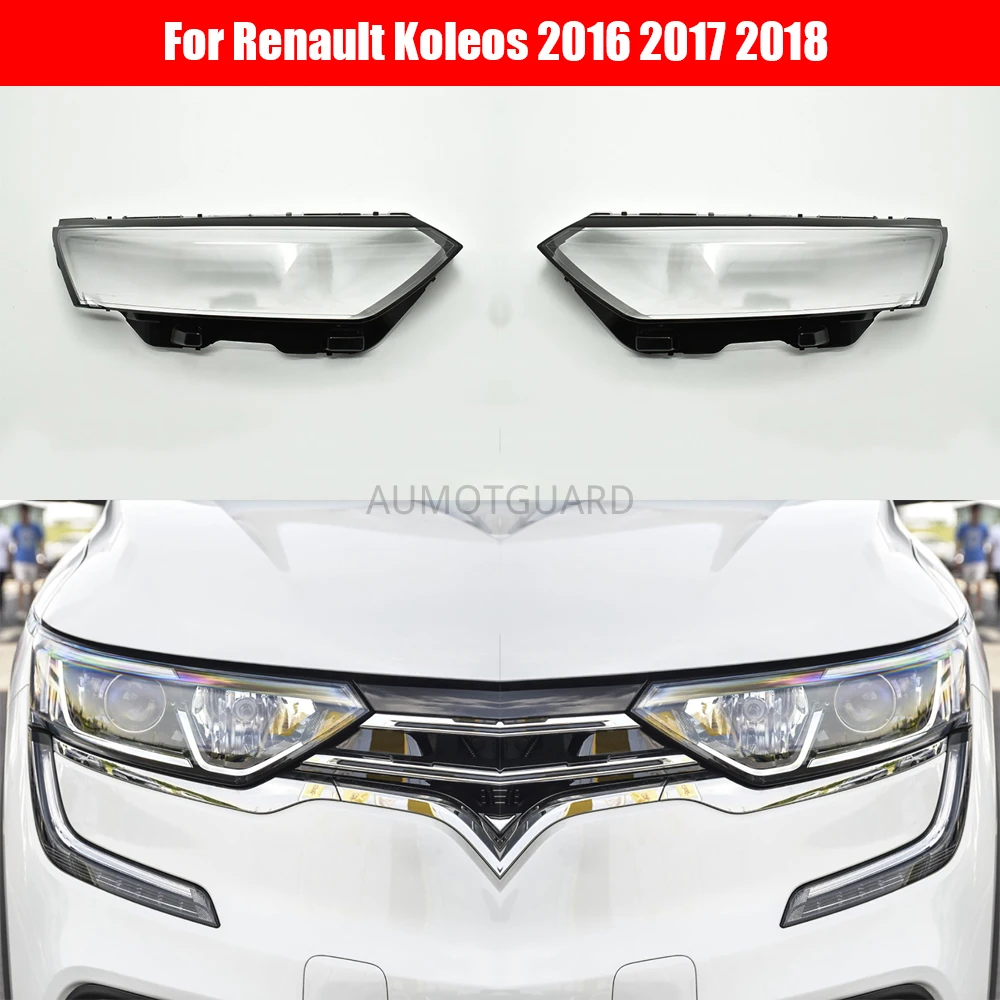 

Headlamp Cover For Renault Koleos 2016 2017 2018 Car Headlight Lens Replacement Auto Shell