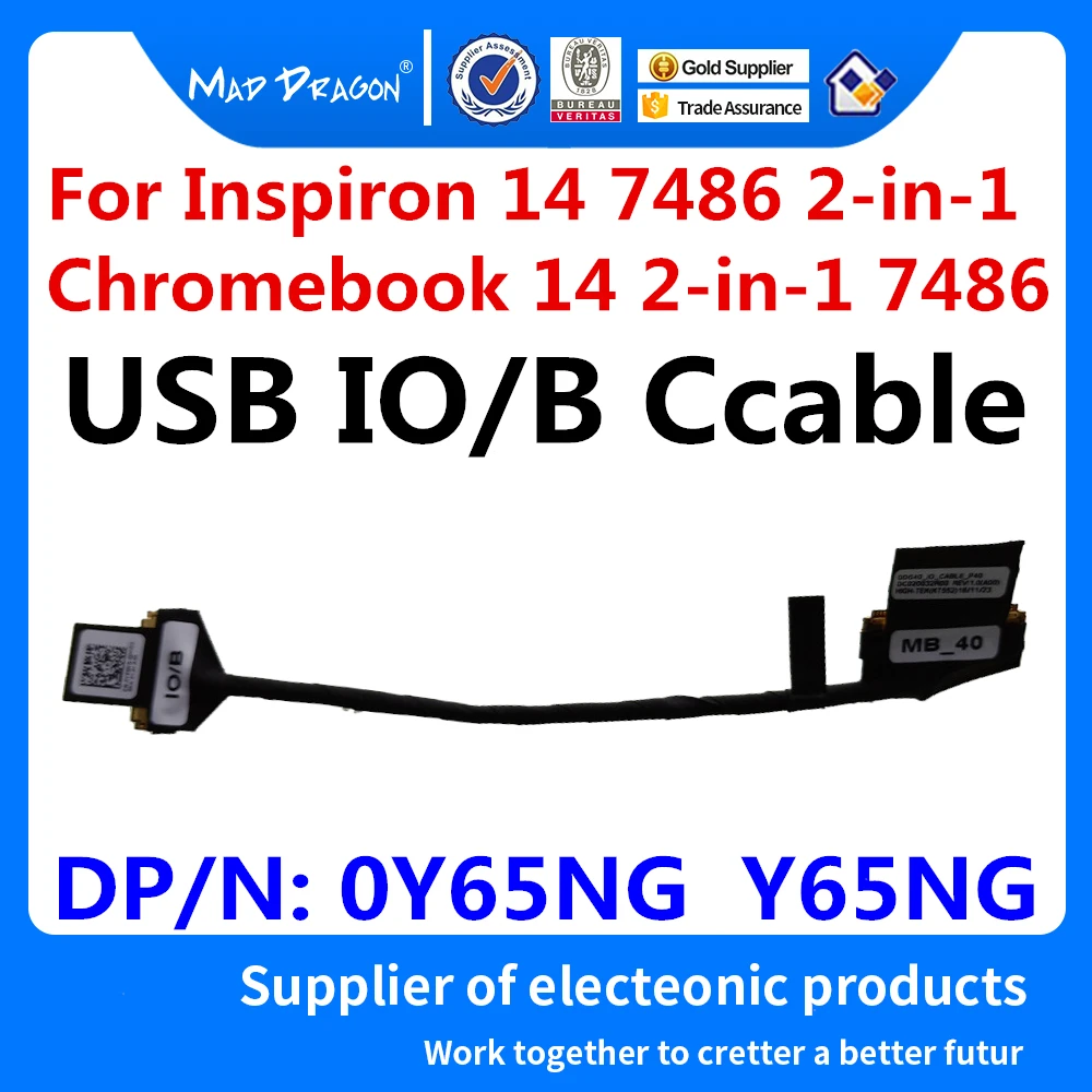 

new original Laptop USB IO/B cable For Dell Inspiron Chromebook 14 2-in-1 7486 (7486) DDG40 DC020032R00 0Y65NG Y65NG 40 pin