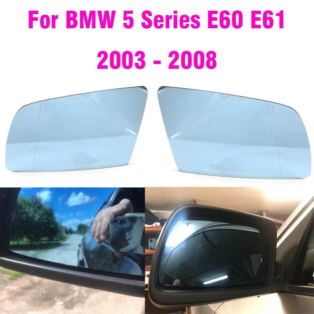 Side Blue Heated Electric Wide Angle Wing Mirror Glass For BMW 5 Series E60 E61 2003 - 2008 Auto Exterior Parts Accessories