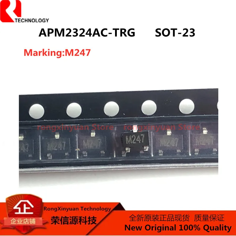 

10pcs/lot APM2324AC-TRG APM2324AC-TRL APM2324AC-TR APM2324AC APM2324 APM2324AAC Marking: M247 M24 SOT-23 100% New Original