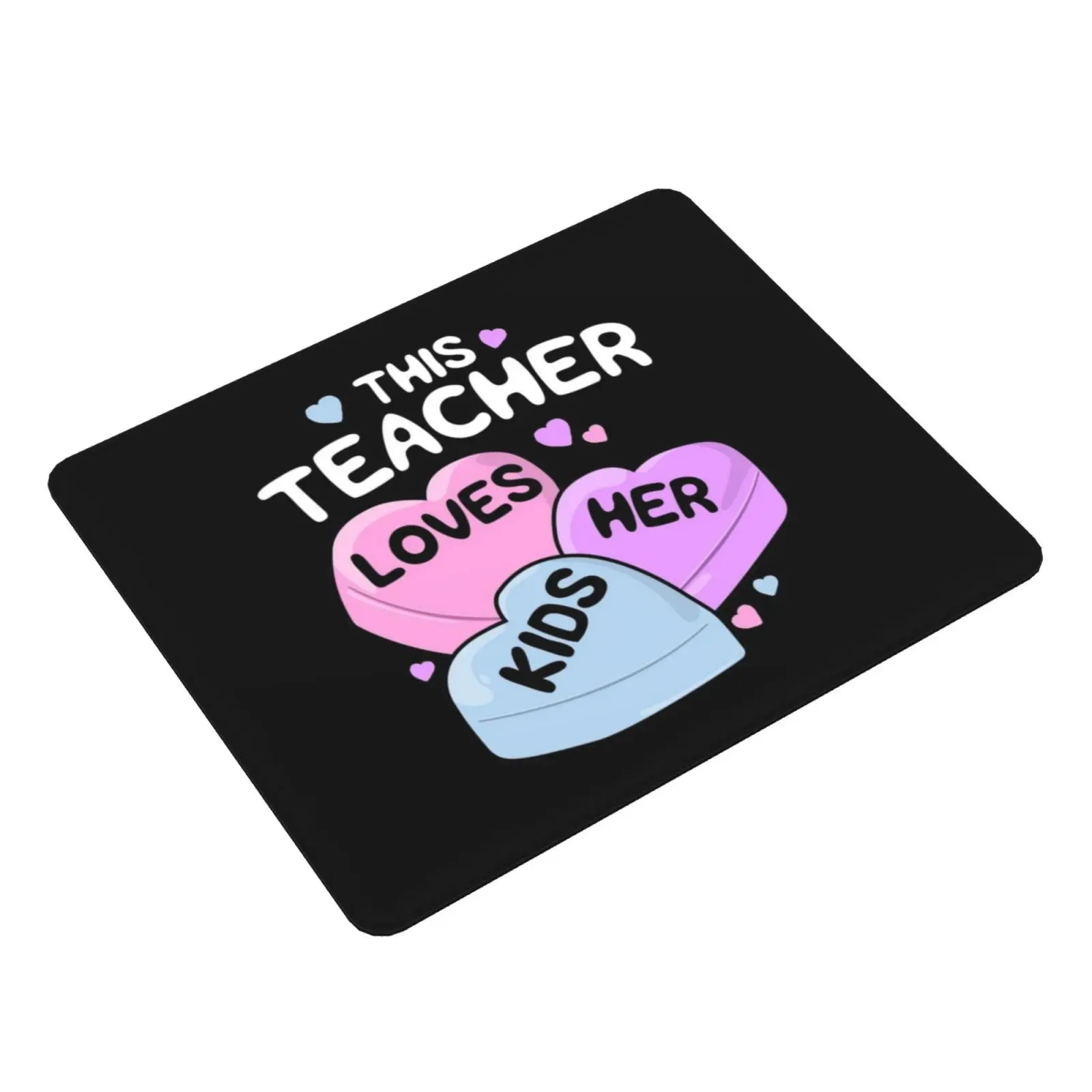 This Teacher Loves Her Kids Valentines Day Heart Mouse Pad DIY Print Teacher Valentine