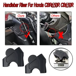 For Honda CB650R CBR650R Handlebar Riser Moves Up Extend Adapter 2019 2020 2021 2022 2023 2024 CB 650R Handle Bar Clamp Height