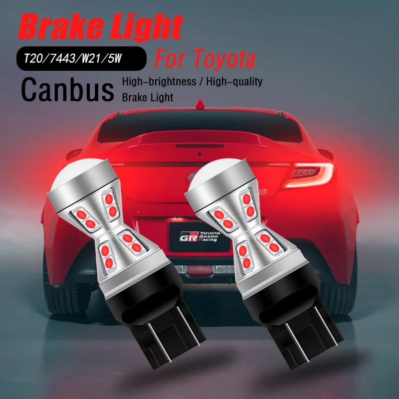 

2pcs W21/5W 7443 T20 LED Brake Light Lamp For Toyota Camry 4Runner Avalon Corolla Sienna Tacoma Sequoia Yaris Matrix Highlander