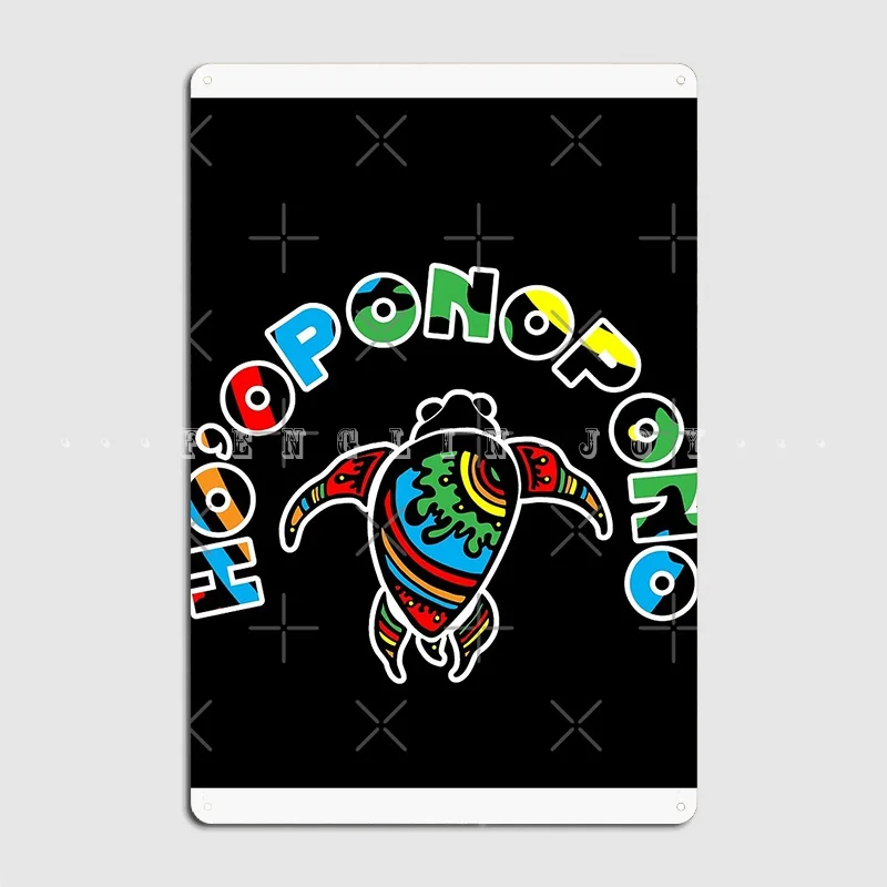 Ho' Oponopono! Colorful Hawaii Design Of A Turtles With The Saying Ho Oponopono Metal Plaque Poster Mural Garage Decoration