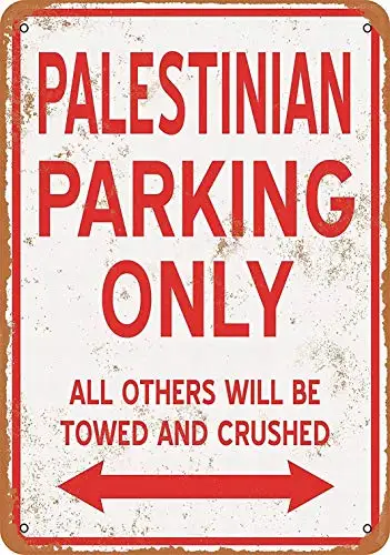 

Металлический знак 8x12-только парковка Палестины-винтажный настенный Декор для дома