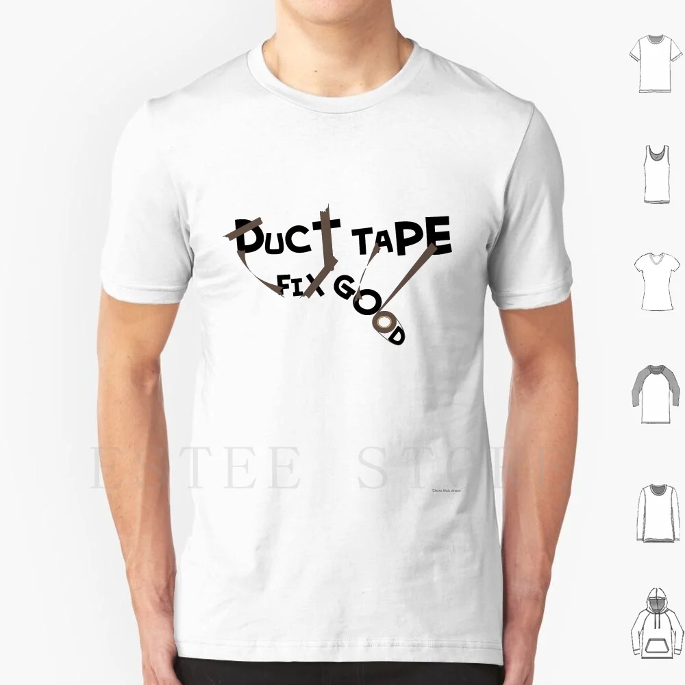 Duct Tape Fix Good T Shirt DIY Big Size 100% Cotton Funny Tape Duct