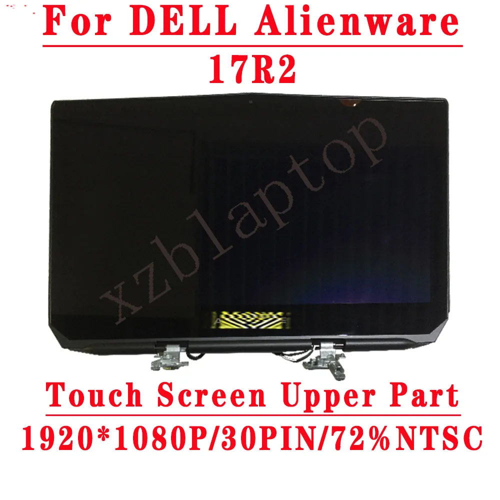 

17.3 INCH LCD Screen For DELL Alienware 17R2 LP173WF4-SPF1 17.3'' 1920*1080IPS EDP 30PIN 72% NTSC Touch Screen Upper Part