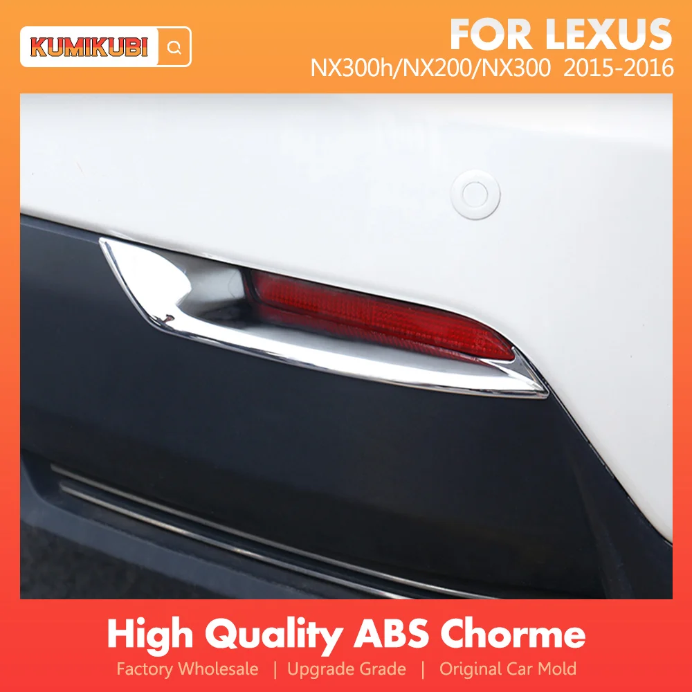 

2 шт., хромированные задние противотуманные фары для Lexus NX200, NX300h, NX300, 2015, 2016