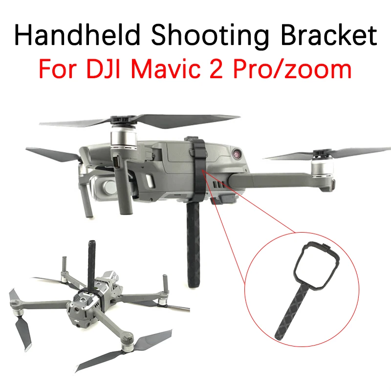 For DJI Mavic 2 Pro/Zoom Drone Hand-held Shooting Stand Gimbal Stabilizer Take-off And Landing Portable Handle Bracket Holder