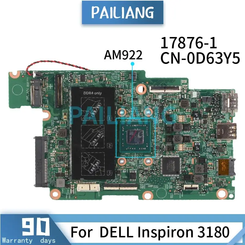 Mainboard For  DELL Inspiron 3180  AM922 Laptop motherboard CN-0D63Y5 0D63Y5 17876-1 DDR4 Tested OK