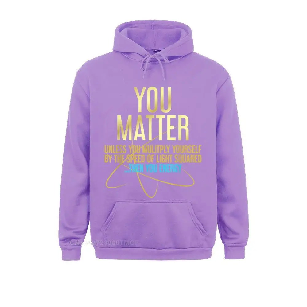 You Matter You Energy Funny Science T-Shirt Wholesale Women Sweatshirts Long Sleeve Camisas Sweater Hoodies Camisa Clothes