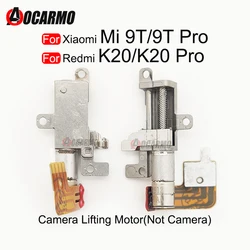 For Redmi k20 K20Pro Lift Camera Motor Vibration Shaft Module Flex Cable (Not Camera) For Xiaomi Mi 9T Mi9TPro Repair Part