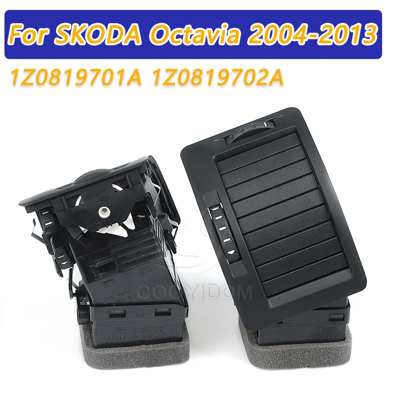 

COOYIDOM Black Air Vent Outlet Free Tool For Skoda Octavi MK2 2004 2013 1Z0819701A 1Z0819702A 1ZD 1Z0 819 701 A 702 A