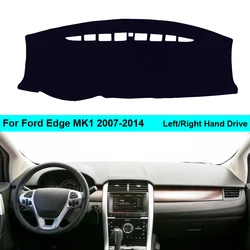 Car Dashboard Cover Dashmat For Ford Edge MK1 2007 - 2014 LHD RHD 2 Layers Auto Dash Mat Carpet Cape Sun Shade 2013 2012 2011