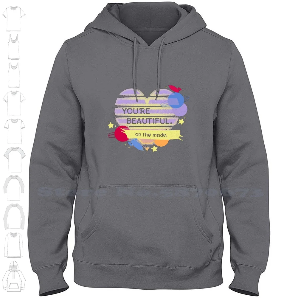 On The Inside Hoodies Sweatshirt For Men Women Beautiful Galaxy Graphic Guardians Heart Humor Planets Space Stars Text