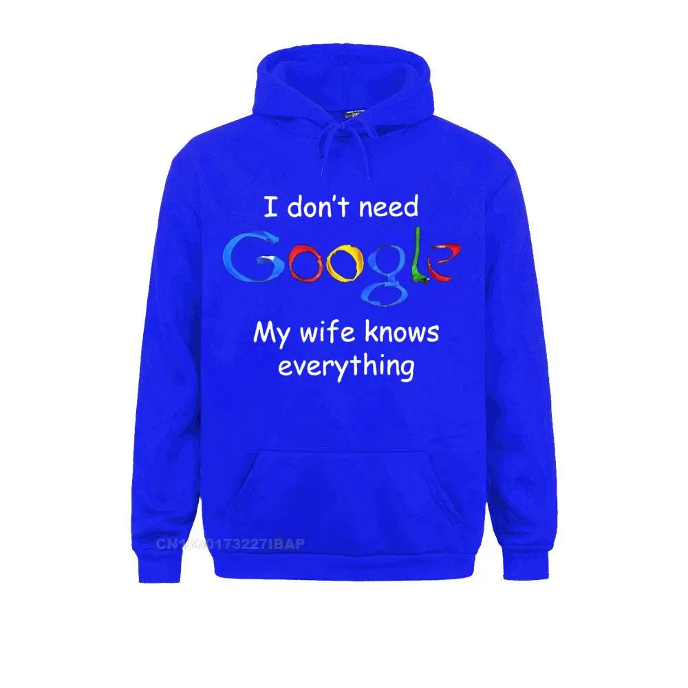 Men's I Don't Need Google My Wife Knows Everything Funny Harajuku Hoodies For Men Husband Dad Groom Clothes Humor Jacket Clothes