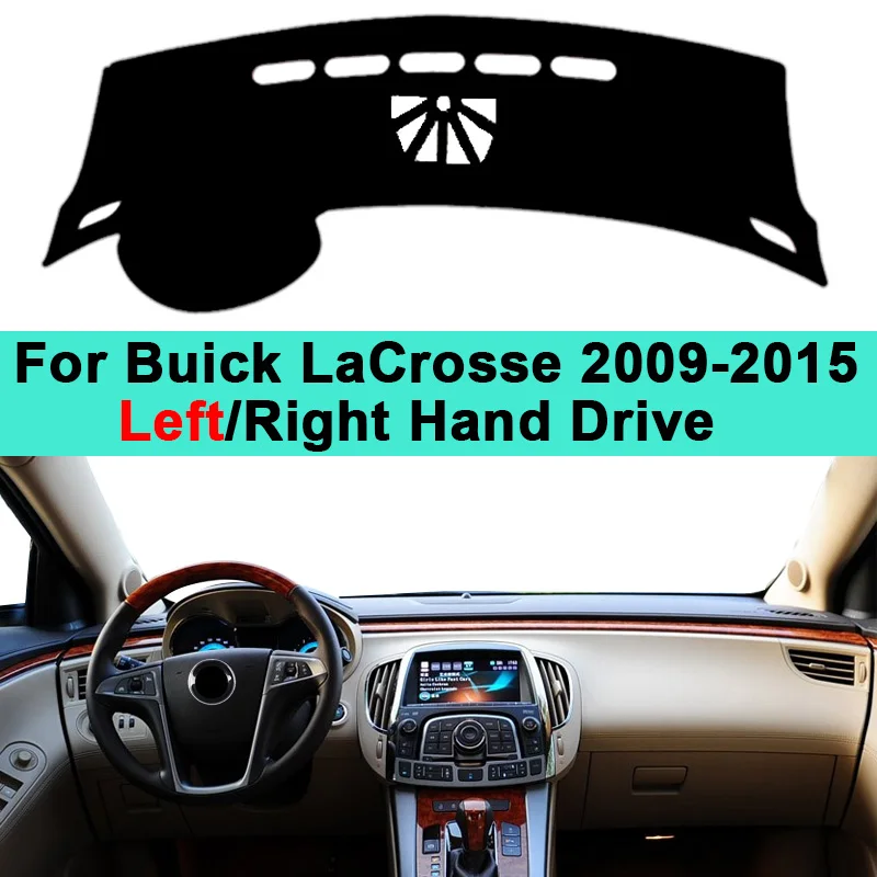 Car Inner Dashboard Cover DashMat For Buick LaCrosse 2009 2010 2011 2012 2013 2014 2015 Carpet Cushion Sun Shade Protector