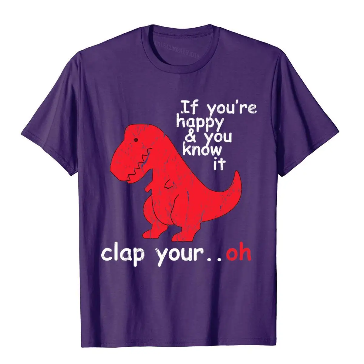 If You\'re Happy You Know It Clap Your Hand Tops Tees Fashion Fashionable Cotton Men T Shirt Slim Fit Harajuku Camisas