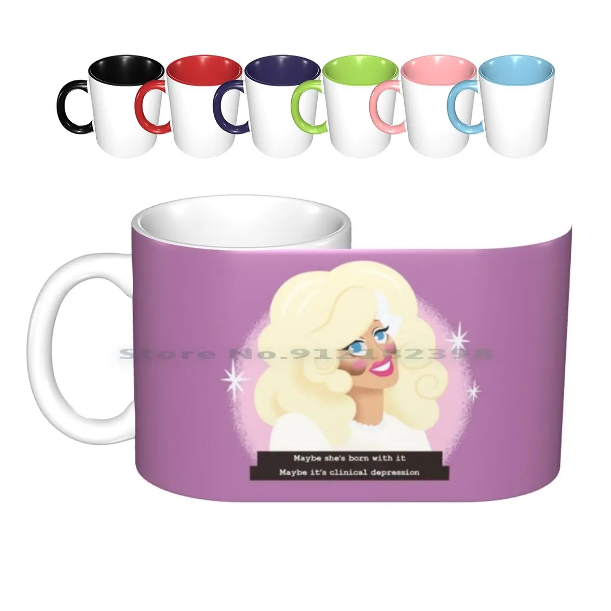 Maybe It's Clinical Depression Ceramic Mugs Coffee Cups Milk Tea Mug Trixie Mattel Drag Race Unhhhh Trixie And Katya Funny Pink