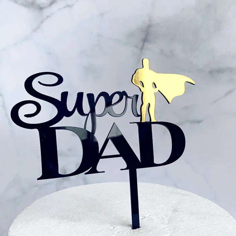 Acrylic Super Dad Cake Topper Happy Father's Day Cake Topper Best Daddy Father's Birthday Cupcake Topper Party Cake Decorations