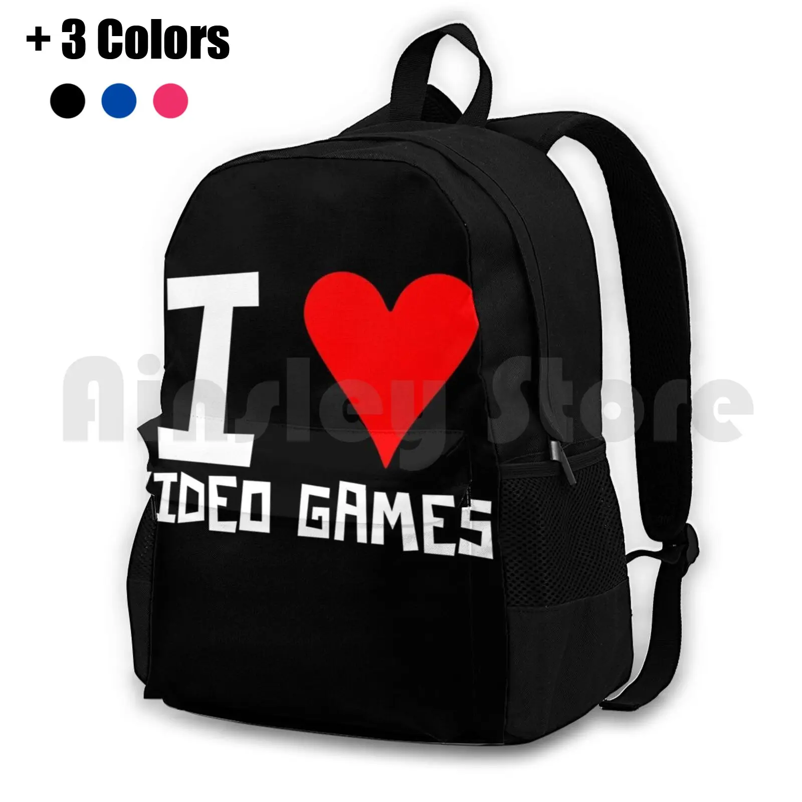 I Love Video Games Outdoor Hiking Backpack Riding Climbing Sports Bag Quotation Inspirational Quotes Quote Quotes Quote Images