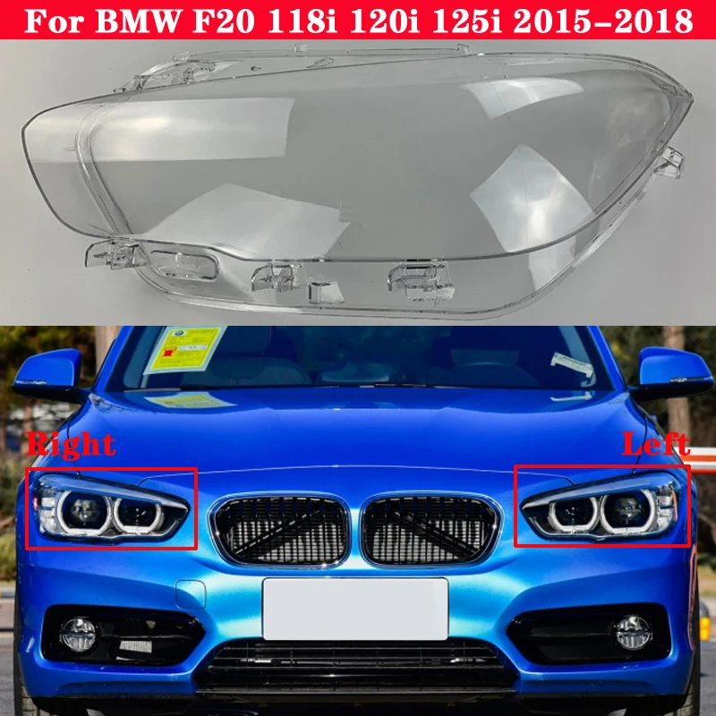 

For BMW 1 Seriers F20 118i 120i 125i 2015-2018 Car Front Headlight Cover Auto Headlamp Lampshade Lampcover Head light Lamp glass