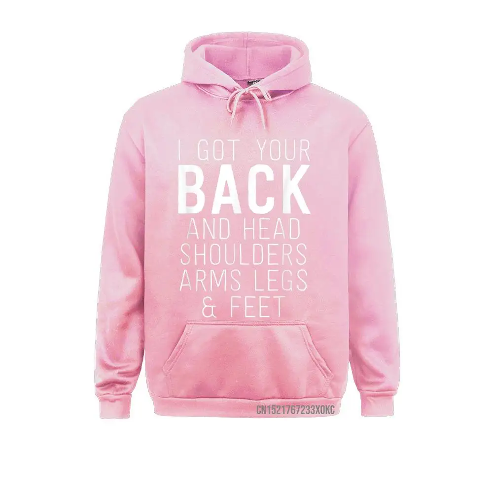 I Got Your Back Funny Massage Therapist Gifts For Women On Sale Moto Biker Sweatshirts Mens Hoodies Youthful April FOOL DAY