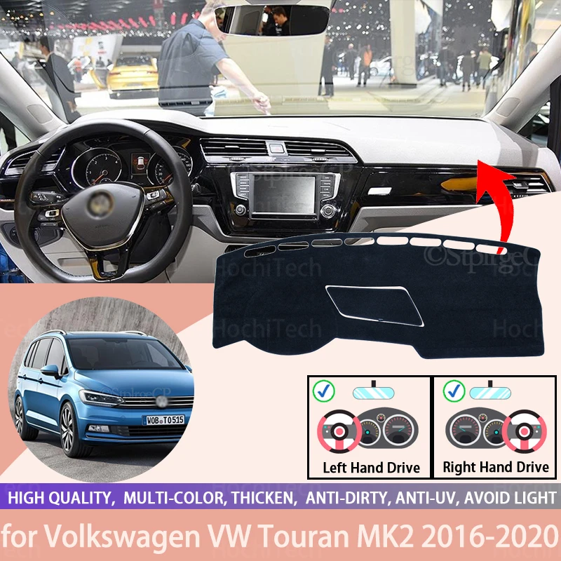 For Volkswagen VW Touran MK2 2016-2020 Right and Left Hand Drive Car Dashboard Covers Mat Shade Cushion Pad Carpets Accessories