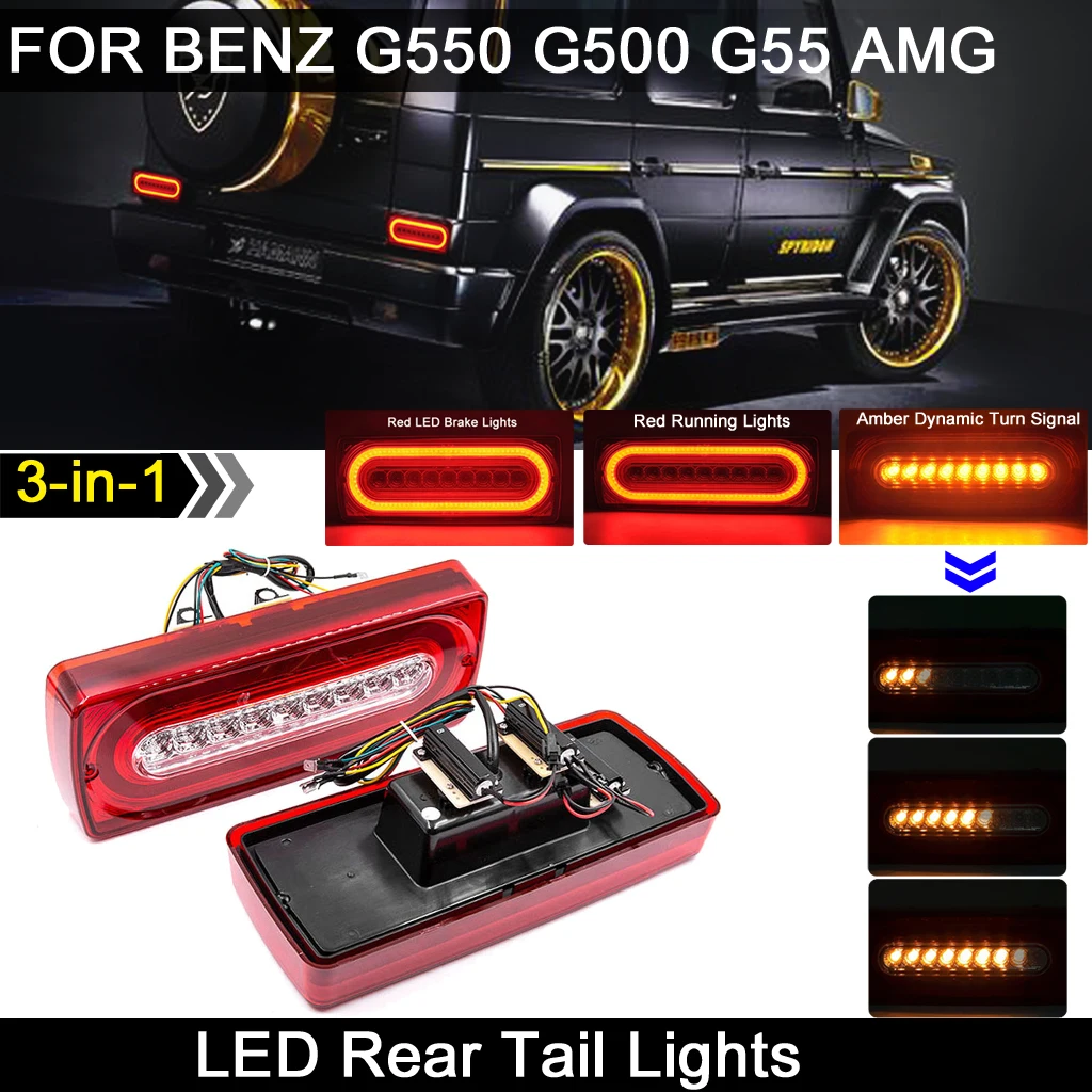 LED Rear Tail Lamp 3-IN-1 Function Dynamic Turn Signal Light Running light Brake Light For Benz W463 G-Class G55 AMG G500 G550