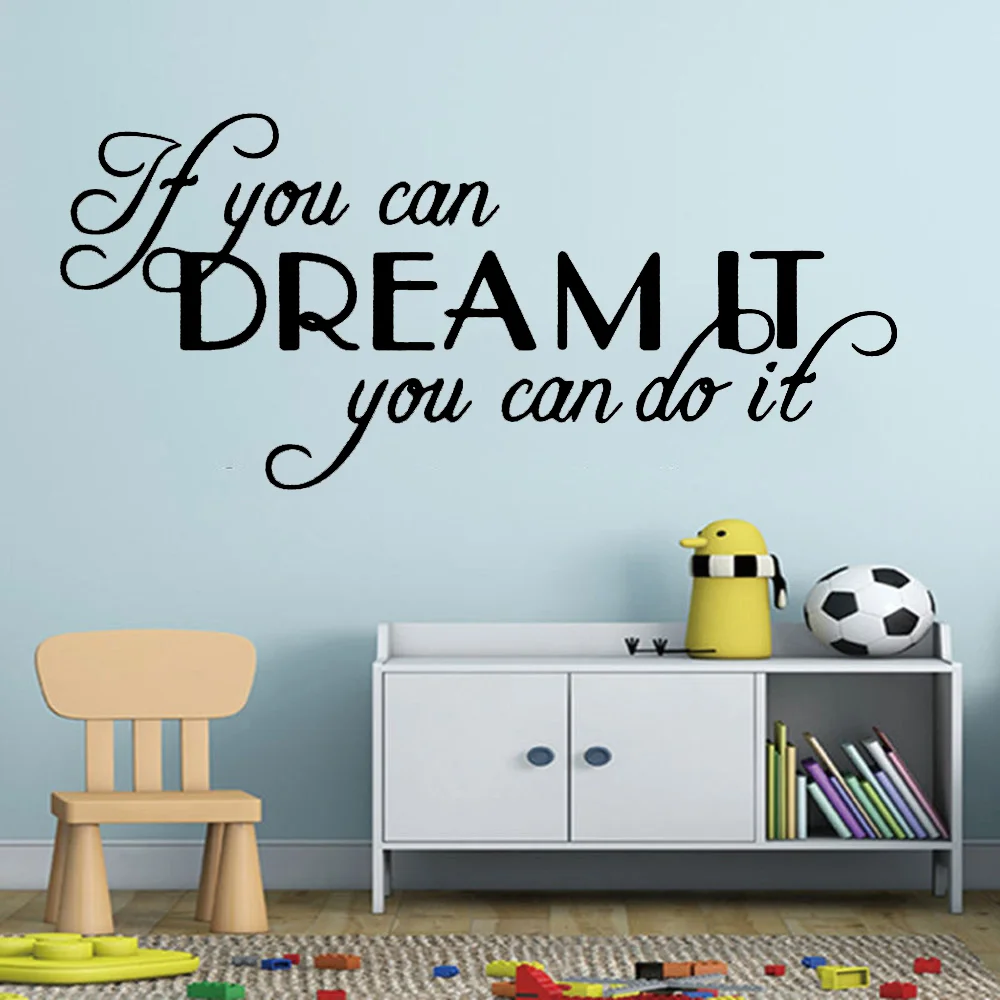 Large Quotes Motivating Dream Phrases Wall Sticker Home Decoration Accessories If You Can Dream It You Can Do It Vinyl Stickers