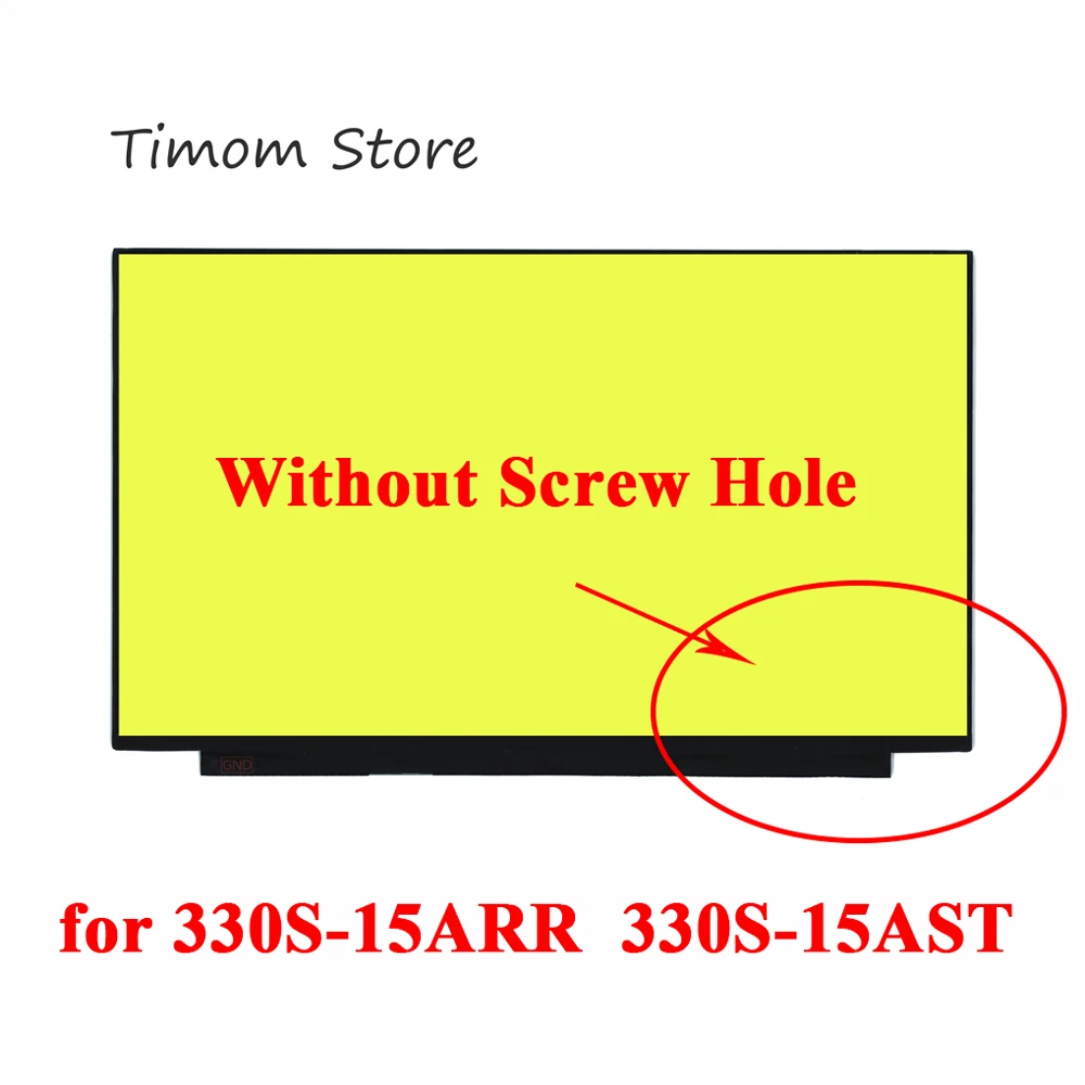 

for 330S-15ARR 81JQ 81FB Lenovo ideapad 330S-15AST Type 81F9 15.6 LCD WLED Screen Not Screw Holes 30pin HD1366*768 1920*1080 IPS