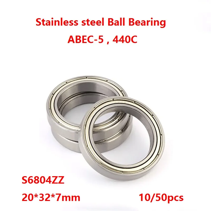 

10/50pcs S6804ZZ S6804 ZZ 20*32*7mm Thin Wall Deep Groove Ball bearing ABEC-5 Stainless steel Ball Bearings 20×32×7mm