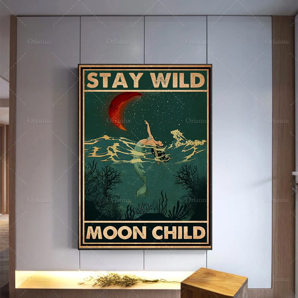 Stay Wild Moon Child Poster, Mermaid Wall Art, The Ocean Art Print, Mermaid Lover Gift, Wall Decor, Best Gifts Ever, Home Decor