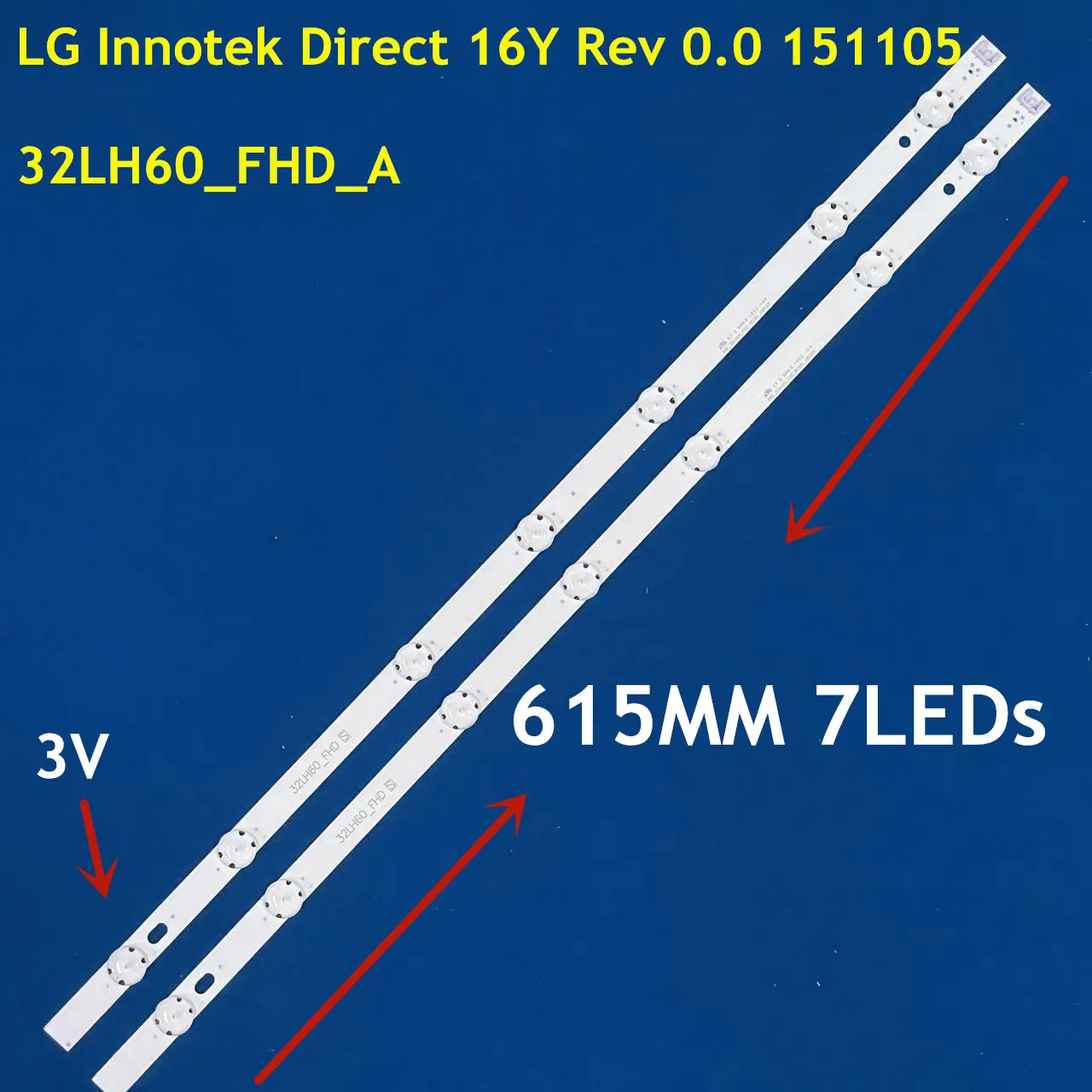 

615MM LED Strip 7lamp 32LH60_FHD_A G Innotek Direct 16Y Rev 0. 151105 For 32LK6100 32LK6200 32LH604V 32LH530V 32lh6047 NC320DUE